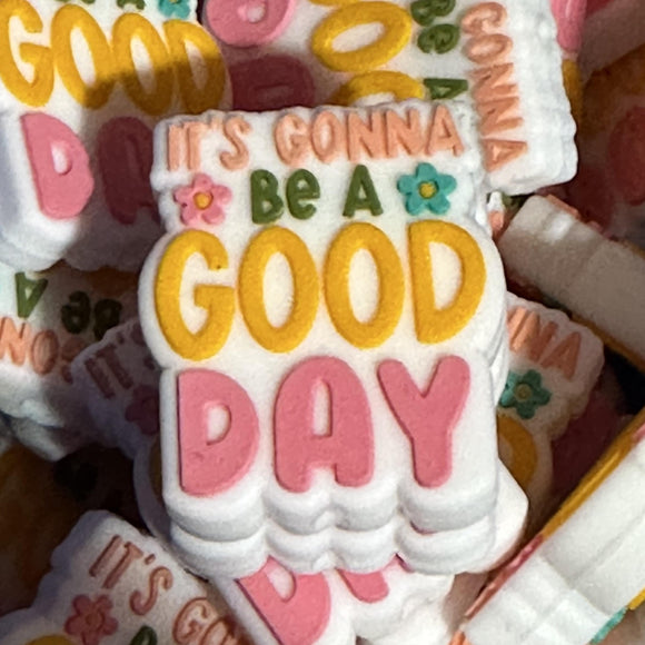 530 It's Gonna Be a Good Day 2ct