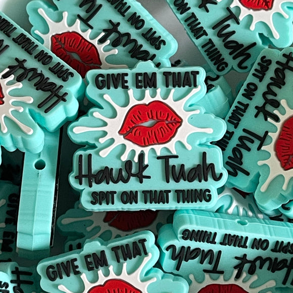 425 Give Me that Hawk Tuah 2ct