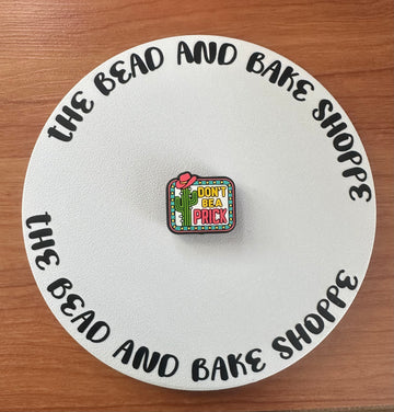 298 Don't be a Prick 2ct - 0