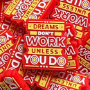 334 Dreams Don't Work Unless You Do 2ct-3