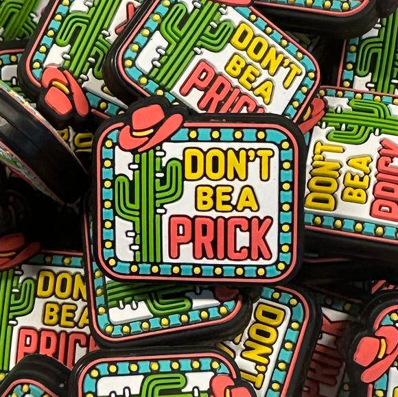 298 Don't be a Prick 2ct