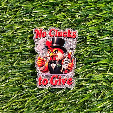 Buy 6075-no-clucks-to-give Printed Flat Back Acrylics