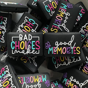 310 Bad Choices Make Good Memories 2ct