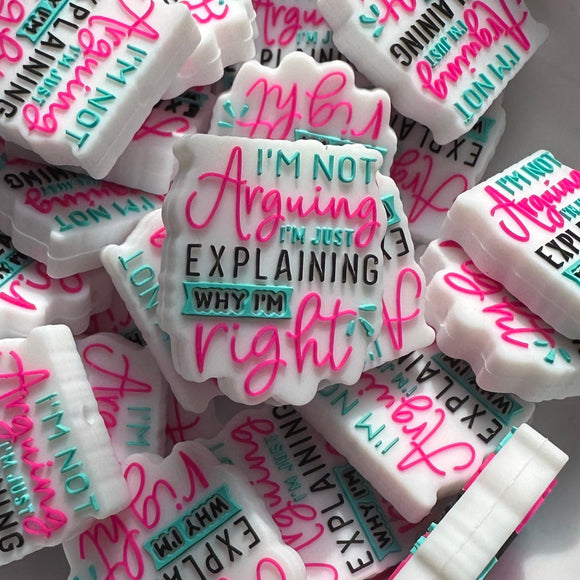 538 I'm Not Arguing 2ct