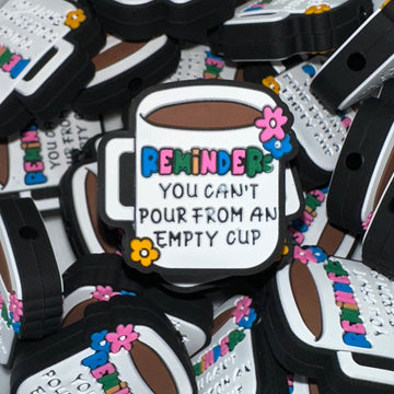 1093 Reminder: You Can't Pour an Empty Cup 2ct