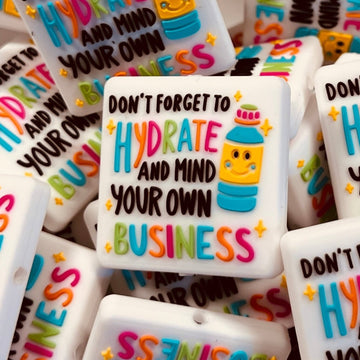 302 Don't Forget to Hydrate and Mind Your Own Business 2ct