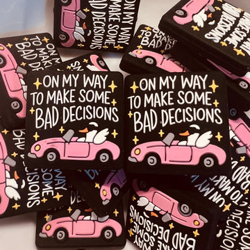 867 On My Way to Make Bad Decisions 2ct